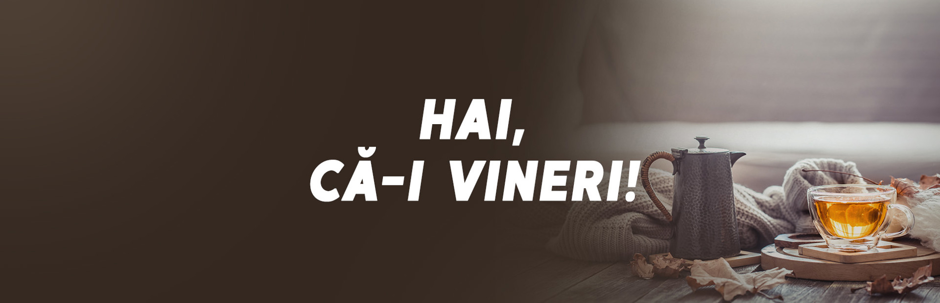 Hai, că-i vineri!