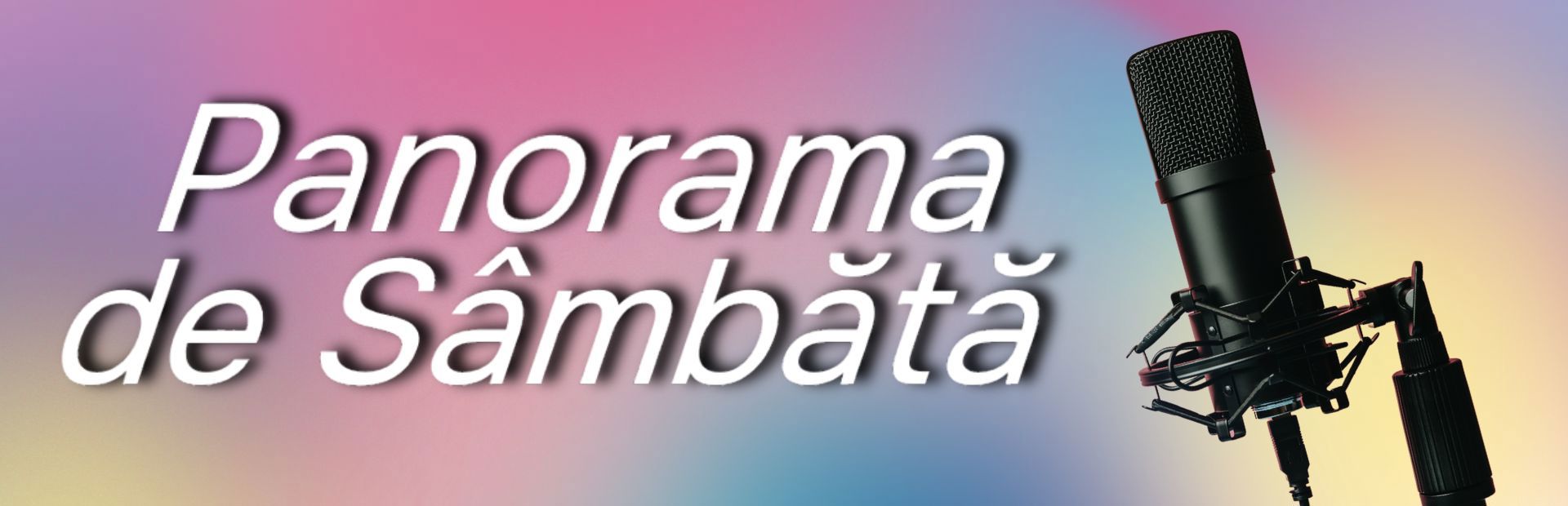 Panorama de sâmbătă