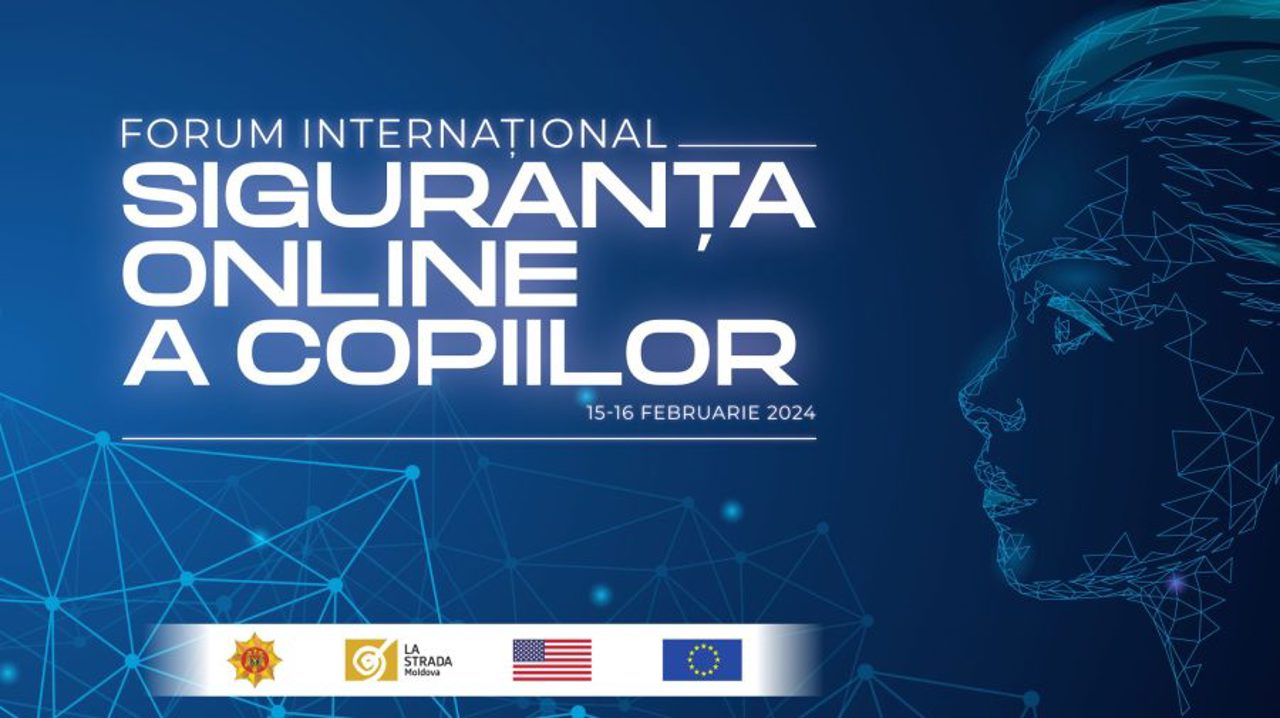 Măsurile de protecție a copiilor în mediul online, discutate la Forumul Internațional „Siguranța Online a Copiilor"