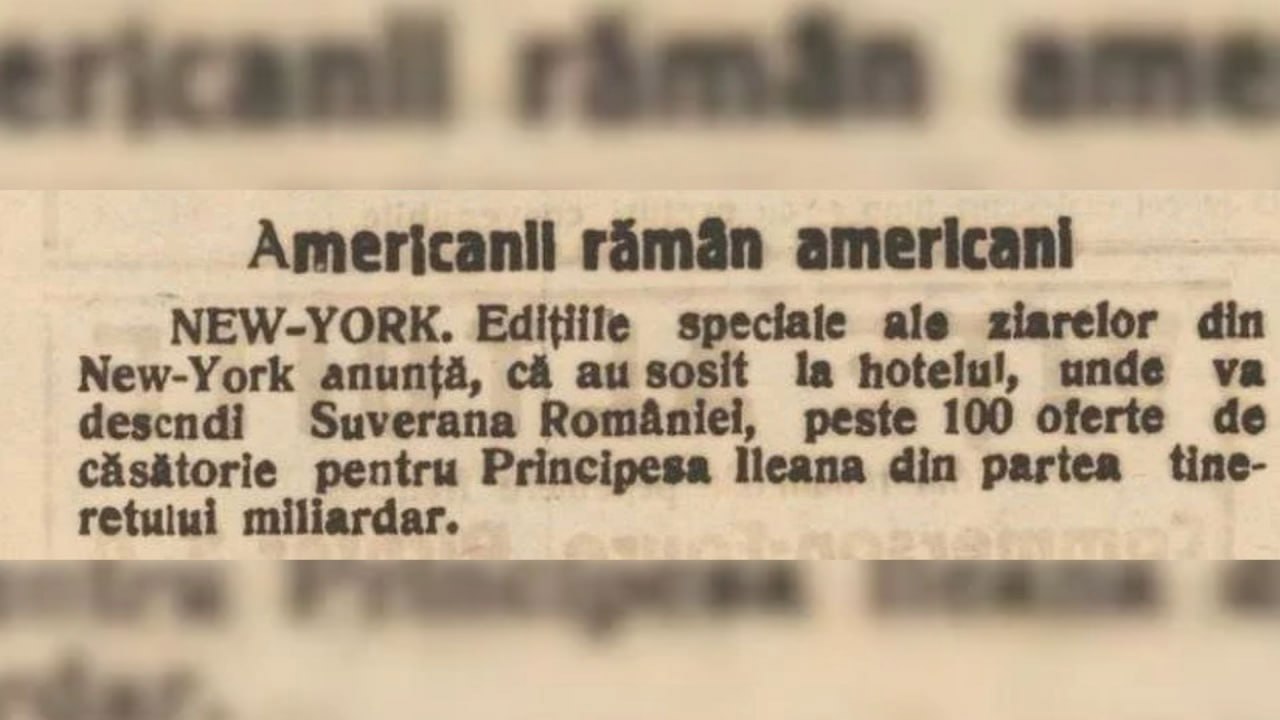 Revista presei interbelice: Peste 100 de oferte de căsătorie pentru Principesa Ileana la New York
