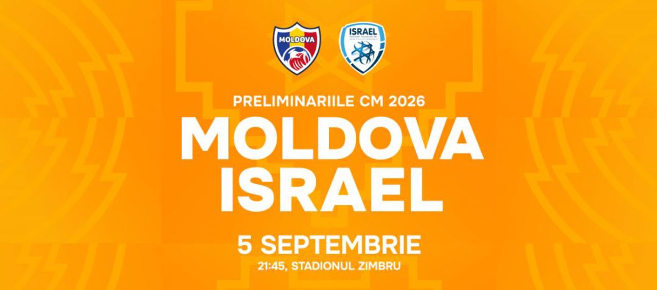 Ore numărate până la meci! Echipa națională de fotbal a Republicii Moldova va juca pentru a noua oară o partidă directă cu rerepzentativa Israelului 