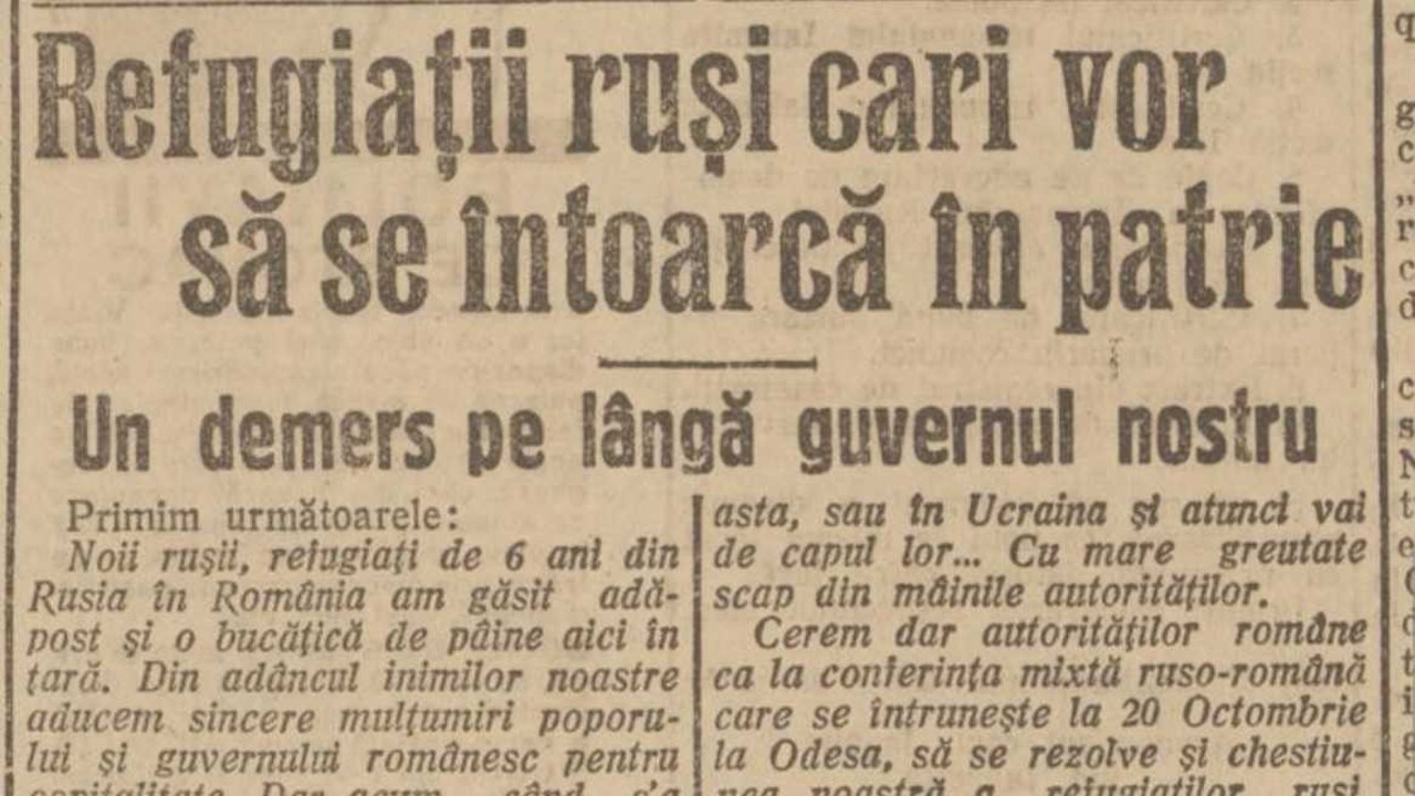 Revista presei interbelice: „Noi, rușii refugiați de șase ani în România, am găsit adăpost și o bucățică de pâine aici”