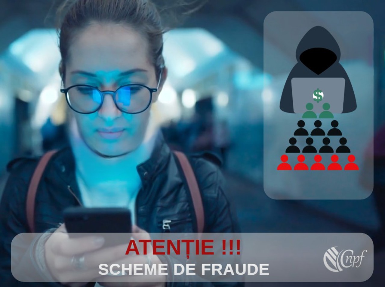 CNPF warns of new bot-generated financial scams