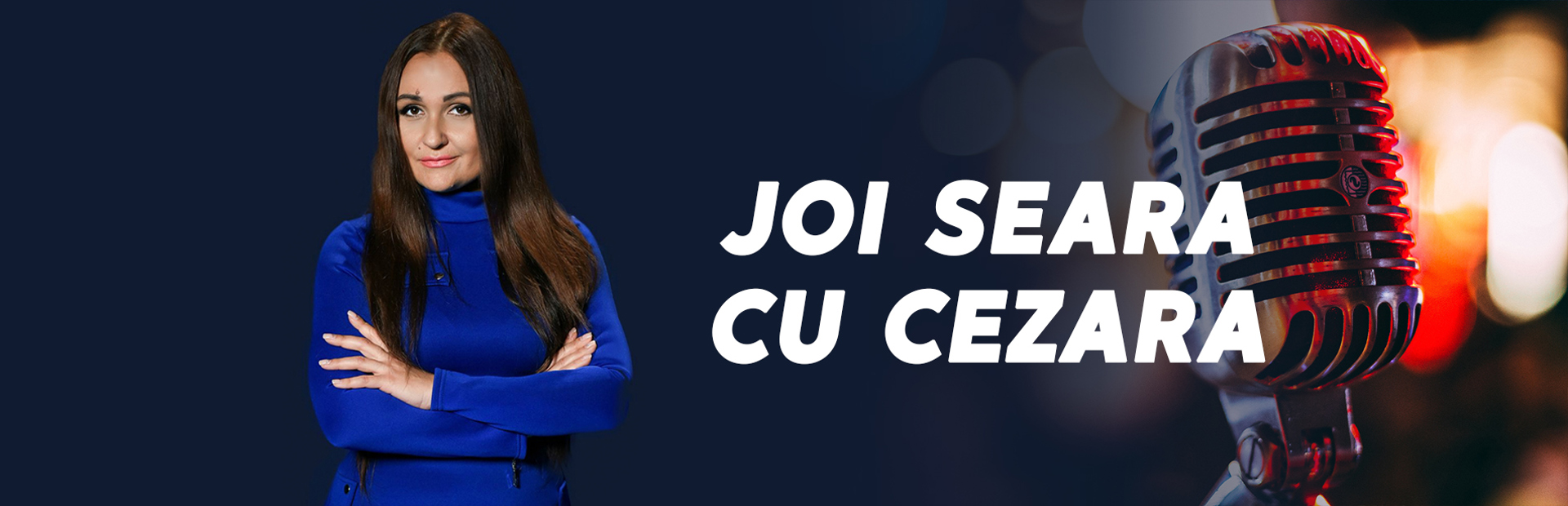 Joi seara cu Cezara