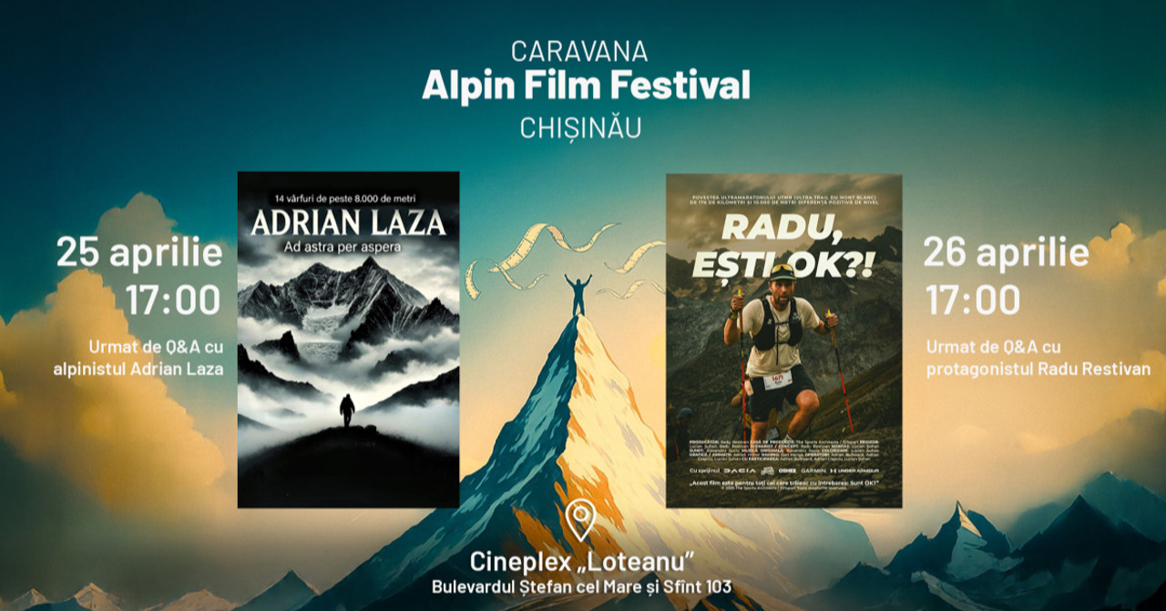 Alpin Film Festival își extinde caravana: Documentare inspiraționale și invitați speciali la Chișinău