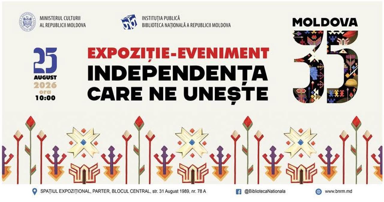 Istoria celor 35 de ani de Independență, prezentată în documente și imagini expuse la Biblioteca Națională a R. Moldova