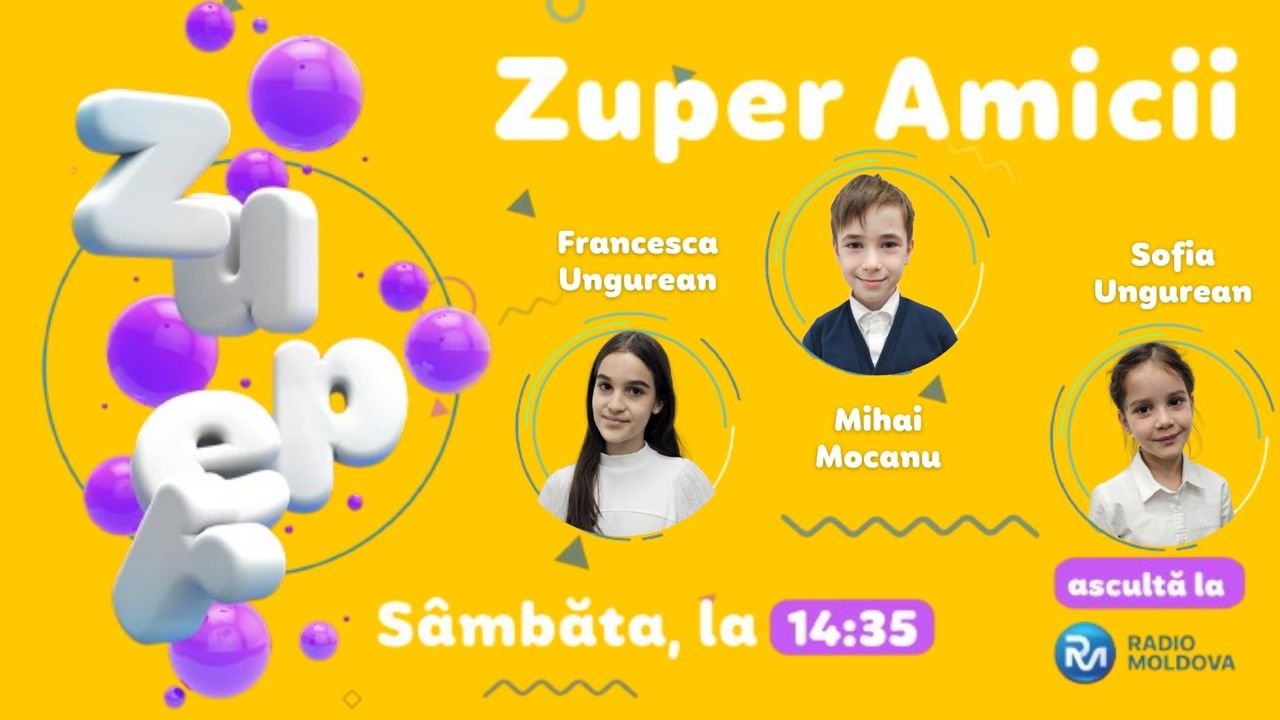 „ZUPER AMICII”- Emisiune pentru copii | 13.06.2026
