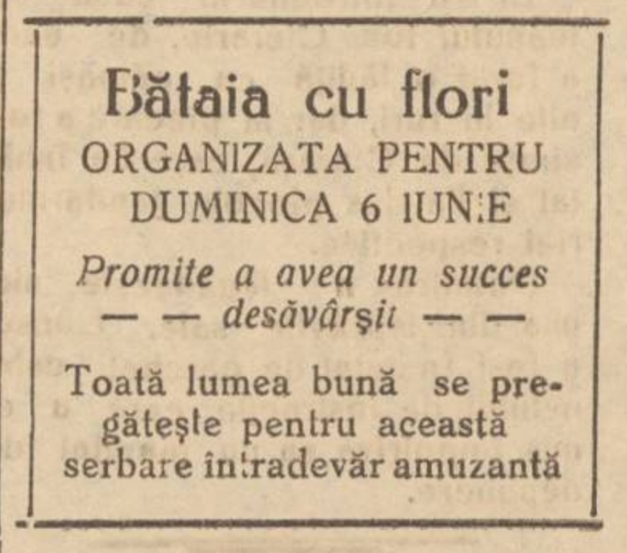 Revista presei interbelice: Acum 100 de ani, oamenii se pregăteau de o bătaie cu flori