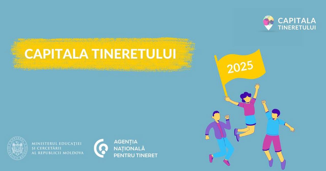 A fost lansat concursul ,,Capitala Tineretului 2025”